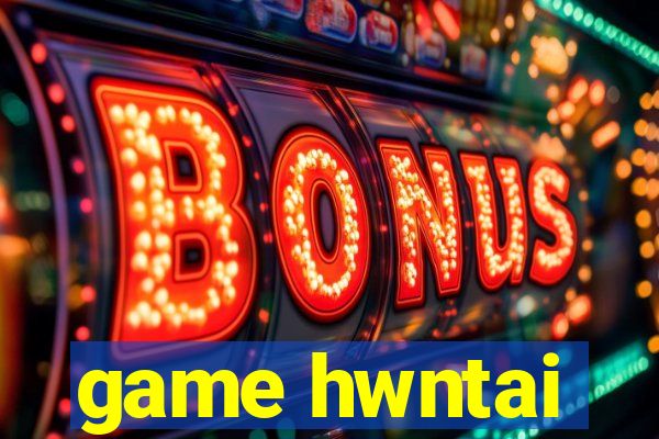 game hwntai